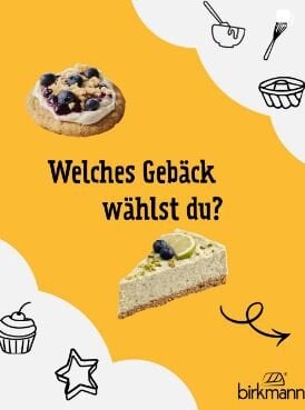 Welches Gebäck ist dein Lieblingsgebäck